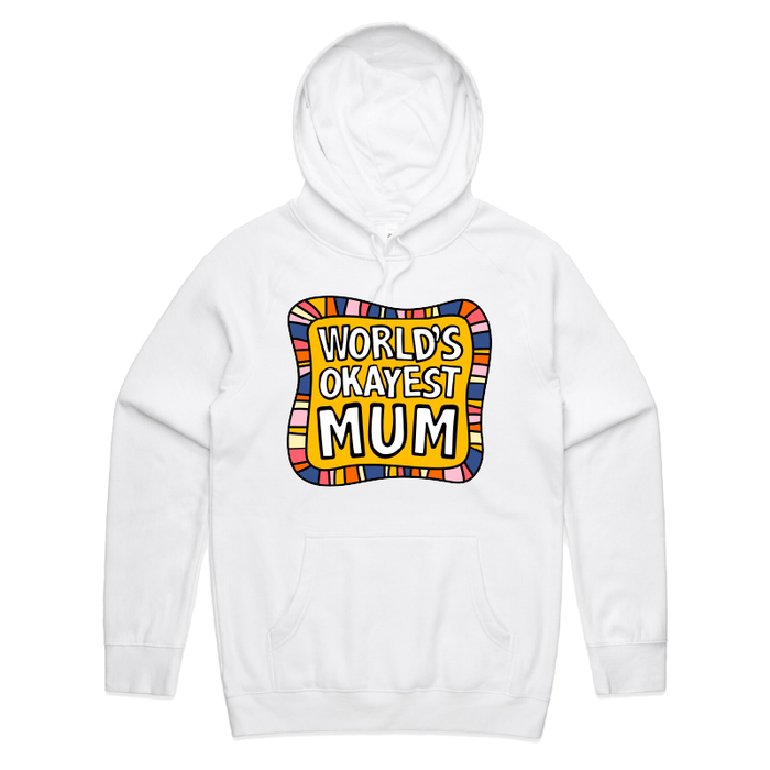 S / White / Large Front Print World's Okayest Mum 🌍🏆 – Unisex Hoodie