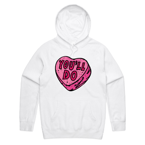 S / White / Large Front Print You'll Do 🤷‍♀️💊 – Unisex Hoodie