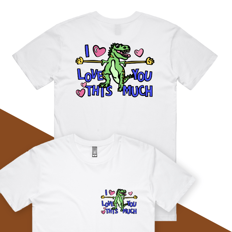 S / White / Small Front & Large Back Design Love You This Much 🦕📏 – Men's T Shirt