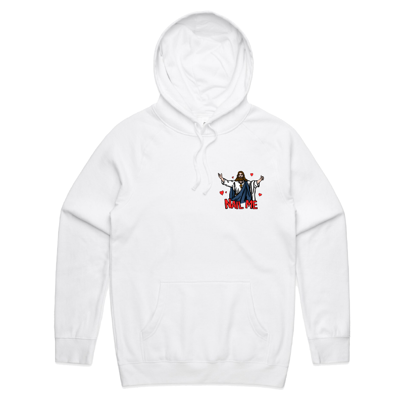 S / White / Small Front Print Nail Me 🙏🔨 – Unisex Hoodie