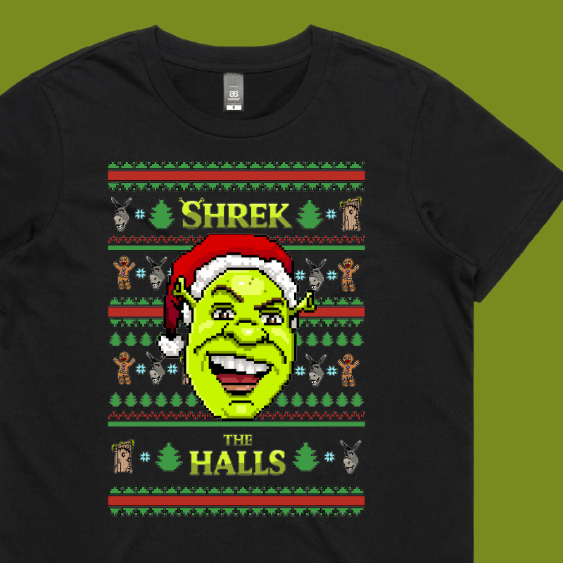 Shrek The Halls 💚🎄 - Women's T Shirt