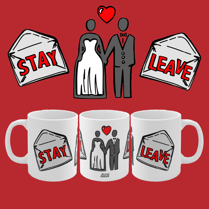 Stay or Leave? 💌💔 – Coffee Mug
