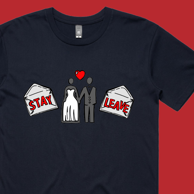 Stay or Leave? 💌💔 – Men's T Shirt