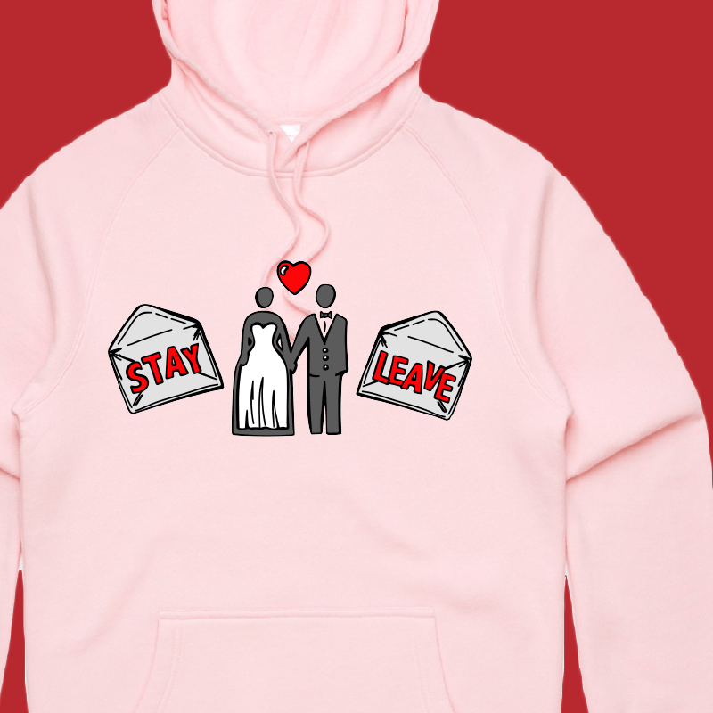 Stay or Leave? 💌💔 – Unisex Hoodie