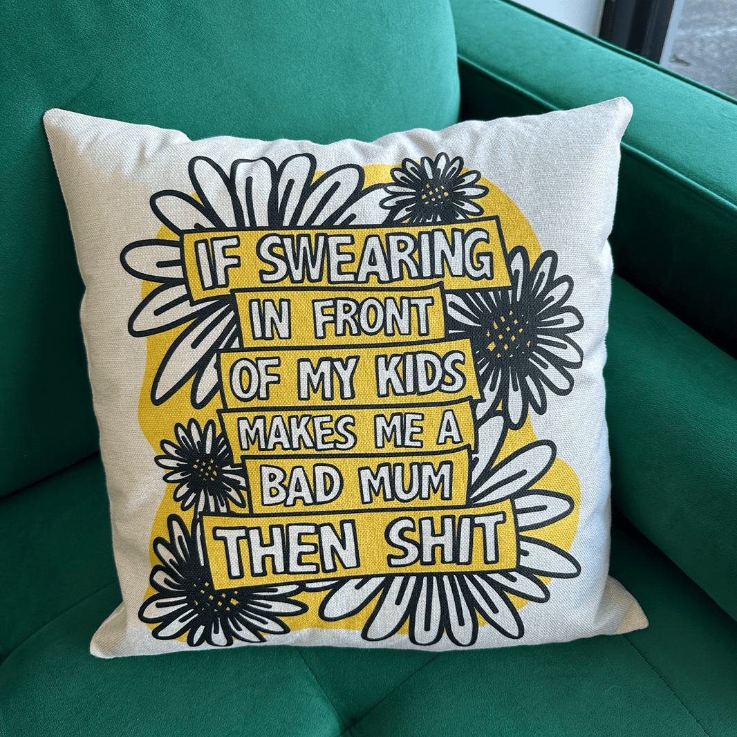 Sweary Mum 🤬🎀 - Cushion Case