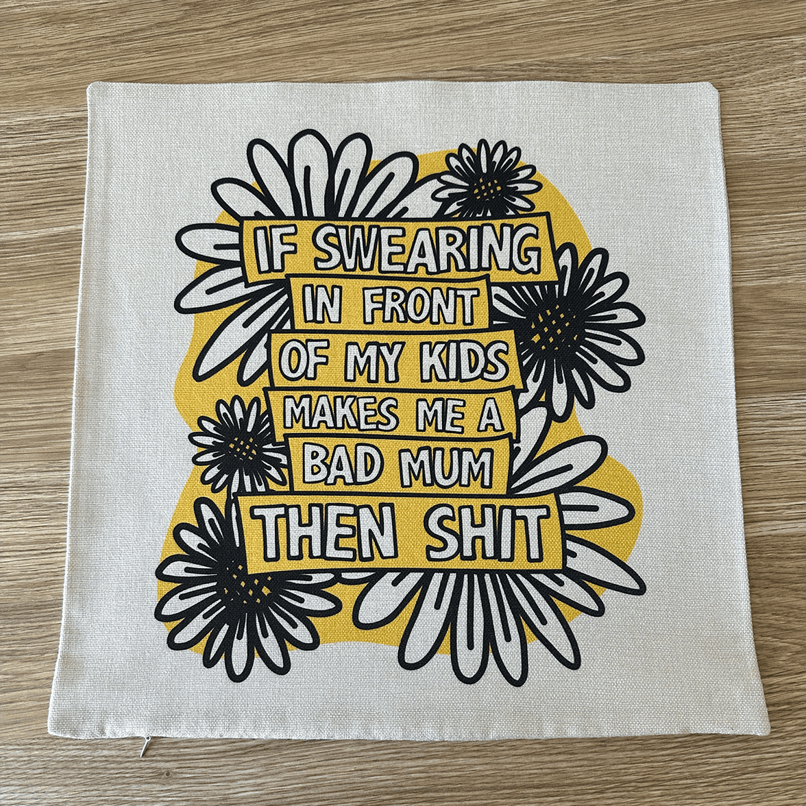 Sweary Mum 🤬🎀 - Cushion Case