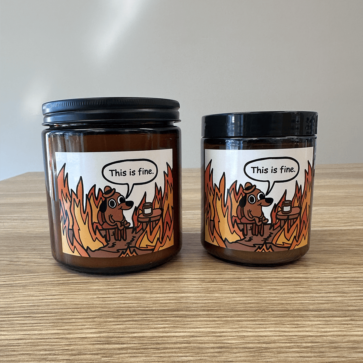 This Is Fine 🔥 - Scented Candle