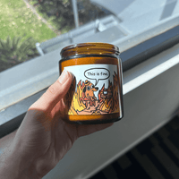 This Is Fine 🔥 - Scented Candle