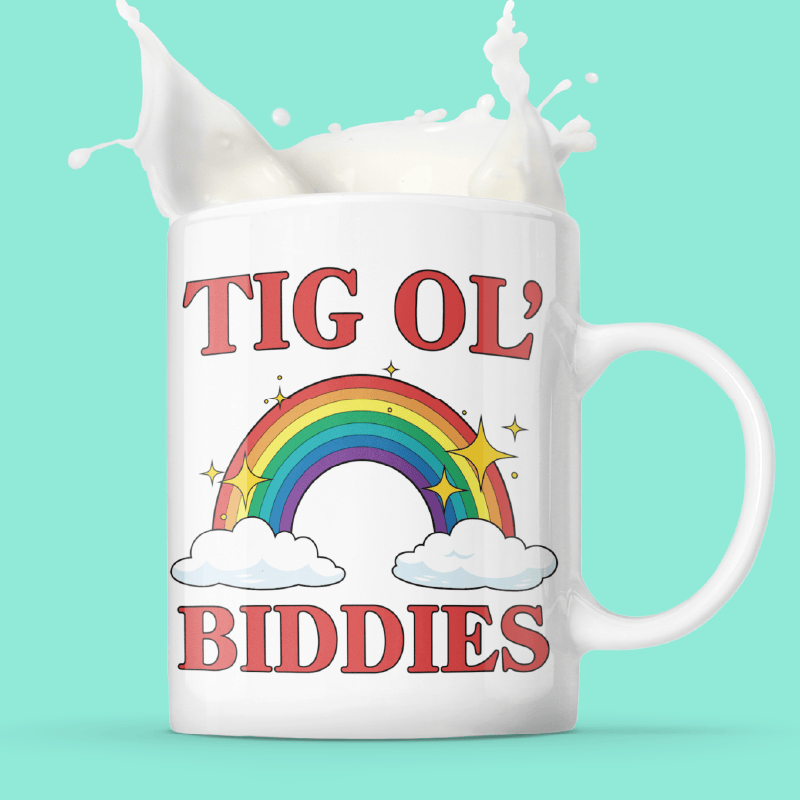 Tig Ol’ Biddies 🍒🤤 - Coffee Mug