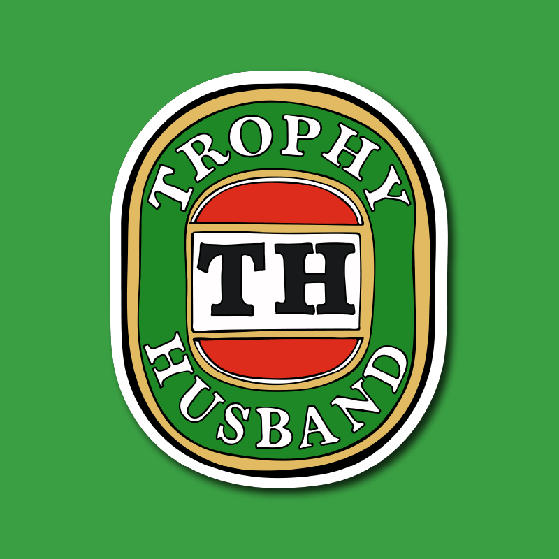 Trophy Husband 🍺🏆 – Sticker