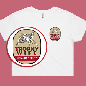 Trophy Wife Northern 🍺🏆 – Women's Crop Top