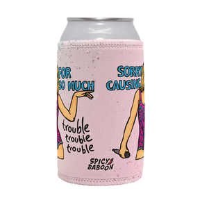 Trouble, Trouble, Trouble – Stubby Holder