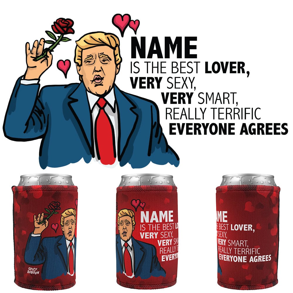Trump Approves Your Lover 😍 - Personalised Stubby Holder