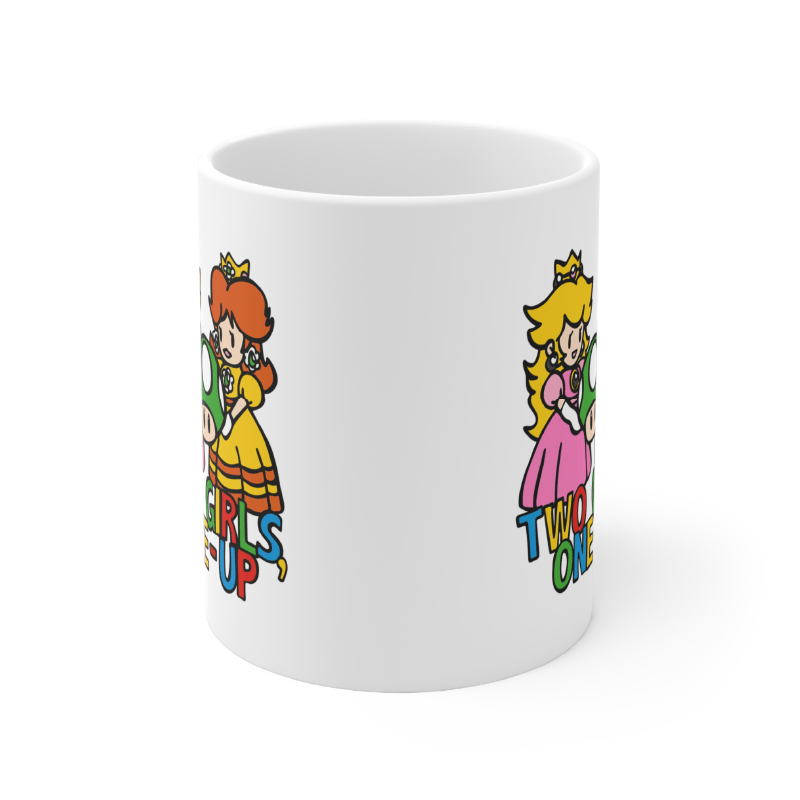 Two Girls One-Up 🍄📤 – Coffee Mug