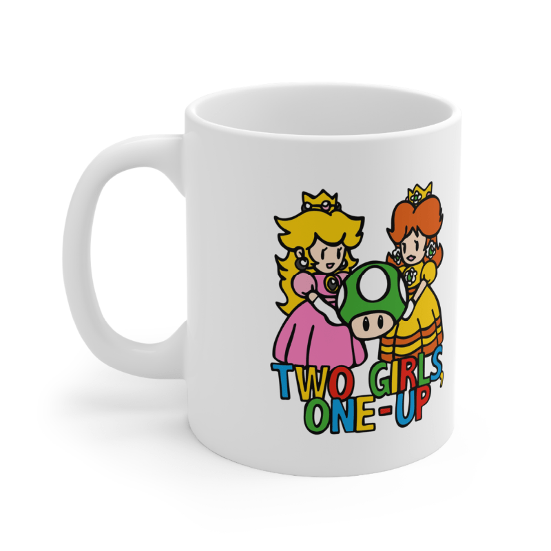 Two Girls One-Up 🍄📤 – Coffee Mug