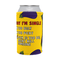 Why I’m Single 🍆☠️ – Stubby Holder