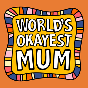 World's Okayest Mum 🌍🏆 – Coffee Mug