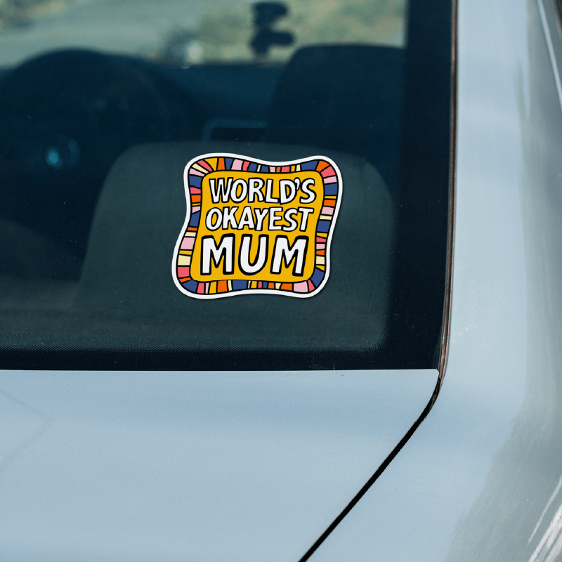 World's Okayest Mum 🌍🏆 – Sticker