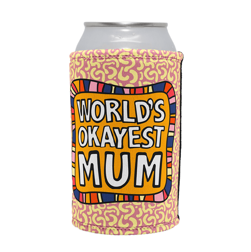 World's Okayest Mum 🌍🏆 – Stubby Holder