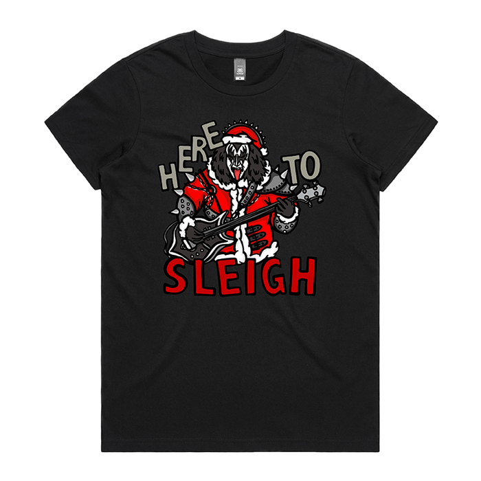 XS / Black / Large Front Design Here To Sleigh 🎅🤘 - Women's T Shirt