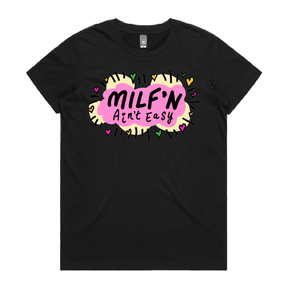XS / Black / Large Front Design Milf'n Ain't Easy 👩🎖️ – Women's T Shirt