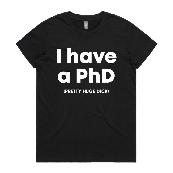 XS / Black / Large Front Design Pretty Huge.....🎓 - Women's T Shirt