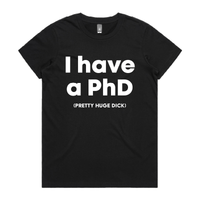 XS / Black / Large Front Design Pretty Huge.....🎓 - Women's T Shirt