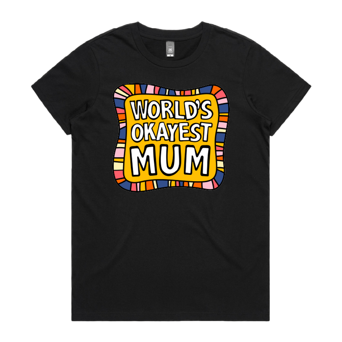 XS / Black / Large Front Design World's Okayest Mum 🌍🏆 – Women's T Shirt