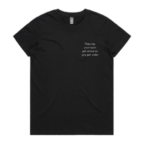 XS / Black / Small Front Design Eyes Get Worse... 👓❌ – Women's T Shirt