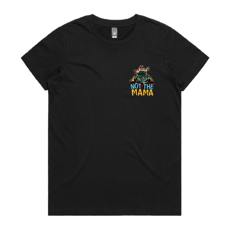 XS / Black / Small Front Design Not The Mama 🦕🍳 - Women's T Shirt