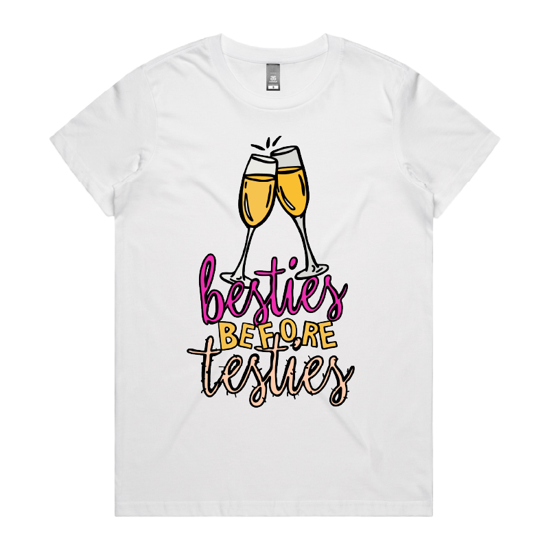XS / White / Large Front Design Besties Before Testies 👭🥰 – Women's T Shirt