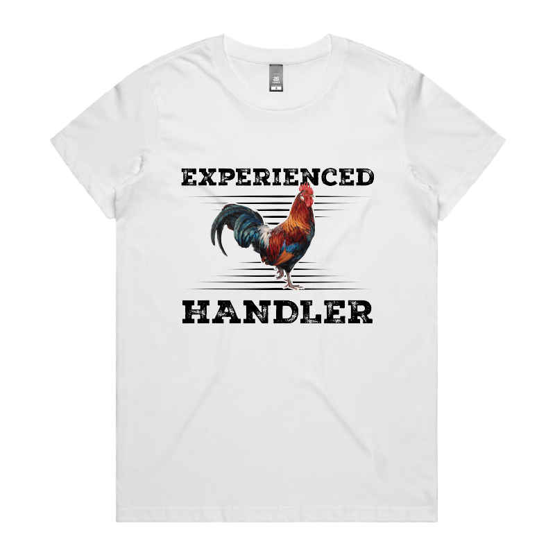 XS / White / Large Front Design Experienced 🐔 Handler - Women's T Shirt