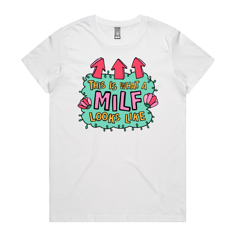 XS / White / Large Front Design MILF Looks Like 👆 – Women's T Shirt