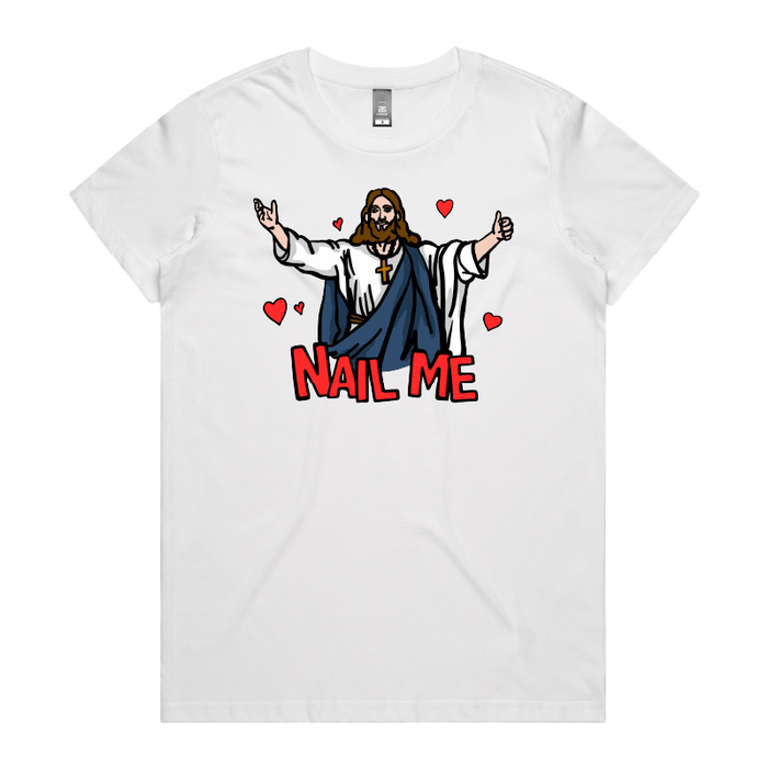 XS / White / Large Front Design Nail Me 🙏🔨 – Women's T Shirt