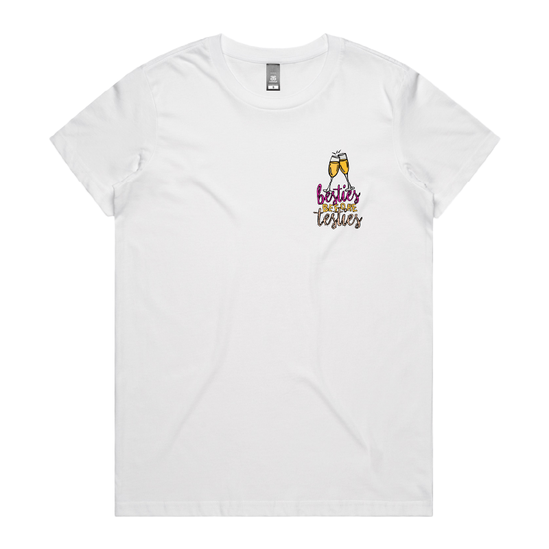 XS / White / Small Front Design Besties Before Testies 👭🥰 – Women's T Shirt