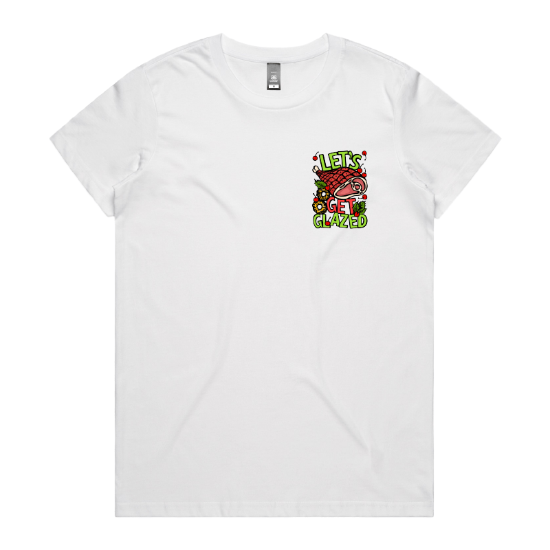 XS / White / Small Front Design Let’s Get Glazed 🐖🔥 - Women's T Shirt