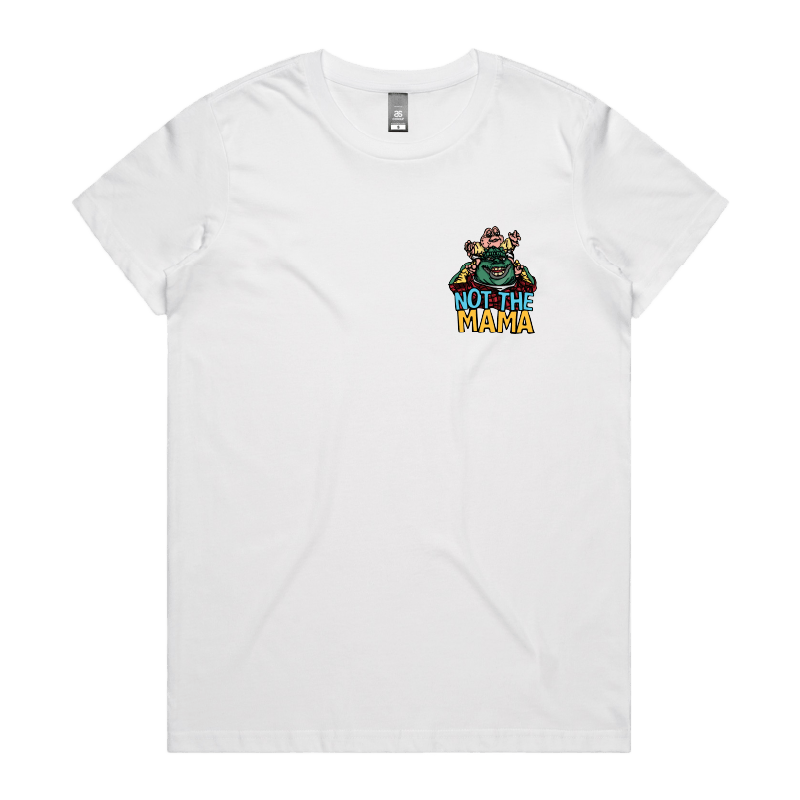 XS / White / Small Front Design Not The Mama 🦕🍳 - Women's T Shirt