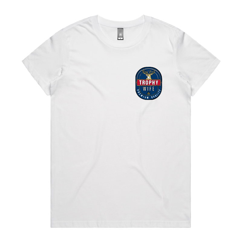 XS / White / Small Front Design Trophy Wife 2heys 🍺🏆 – Women's T Shirt