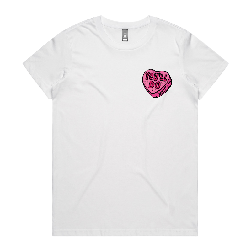 XS / White / Small Front Design You'll Do 🤷‍♀️💊 – Women's T Shirt