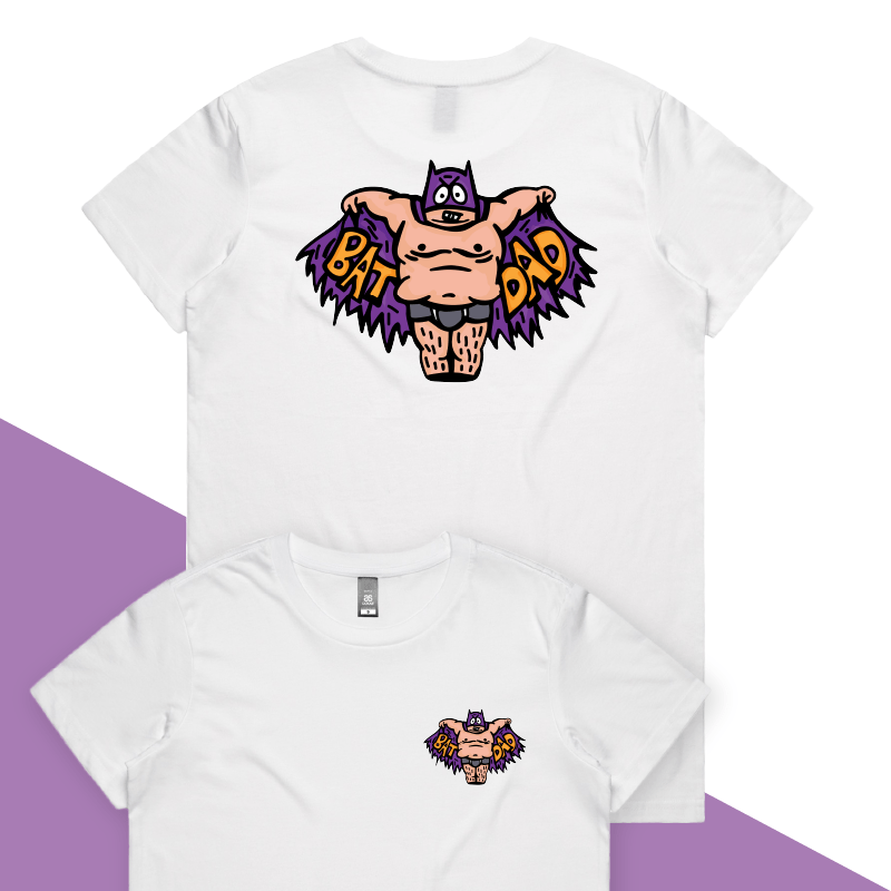XS / White / Small Front & Large Back Design Bat Dad 🦹🏻‍♂️⚾️ - Women's T Shirt