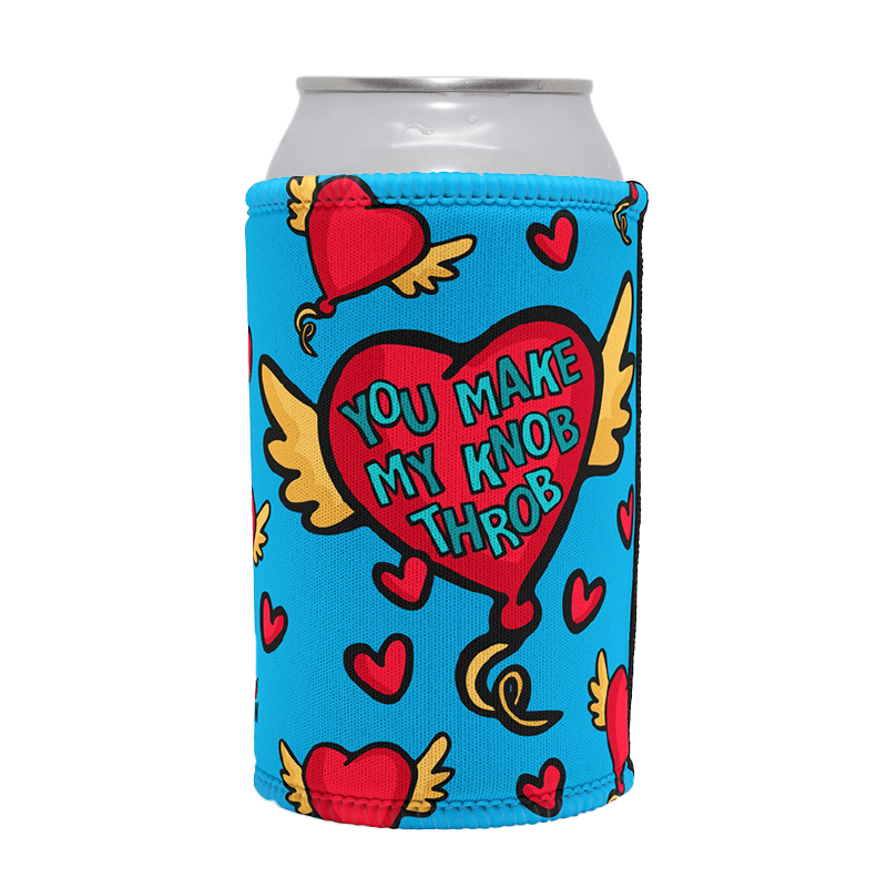 You Make My Knob Throb 🍆🌡️ – Stubby Holder