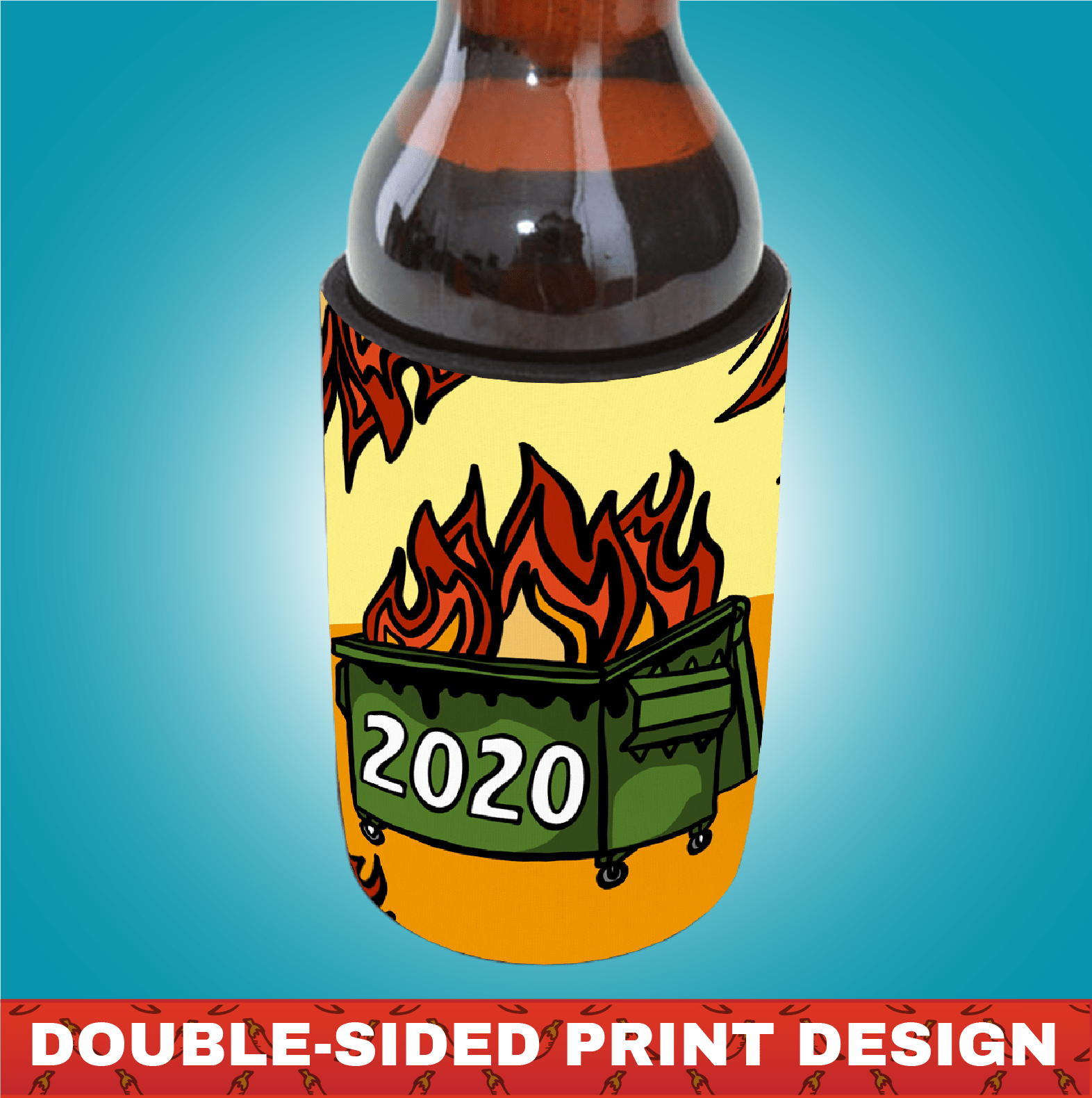 2020 Dumpster Fire 🗑️ - Stubby Holder