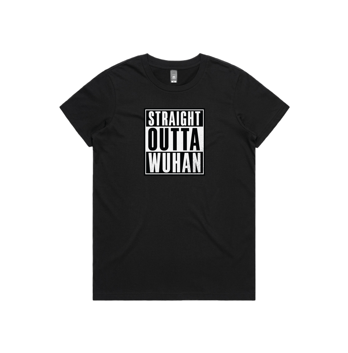 XS / Black / Large Front Design Straight Outta Wuhan ✊🏾 - Women's T Shirt