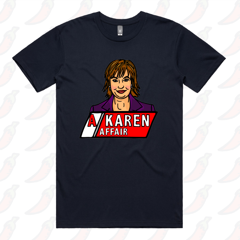 A Karen Affair 📺 – Men's T Shirt