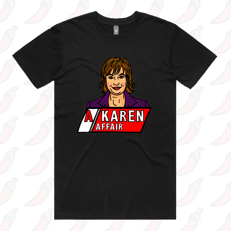 A Karen Affair 📺 – Men's T Shirt