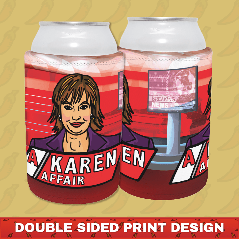 A Karen Affair 📺 – Stubby Holder