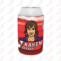 A Karen Affair 📺 – Stubby Holder