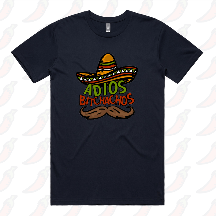 Adios Bitchachos 🌮 - Men's T Shirt