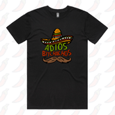 Adios Bitchachos 🌮 - Men's T Shirt