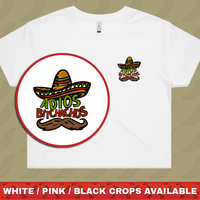 Adios Bitchachos 🌮 - Women's Crop Top